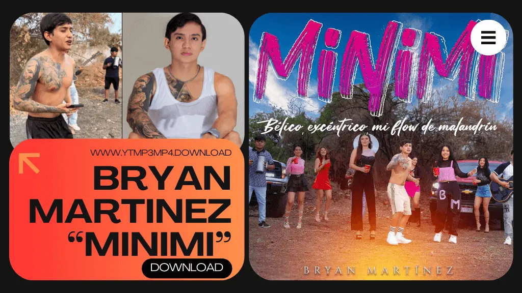 Bryan Martinez's New Hit Song - "Minimi."